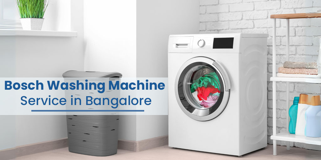 Bosch Washing Machine Service in Bangalore